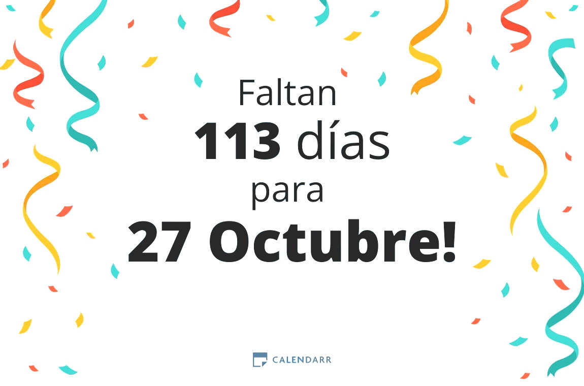Descubre cuántos días faltan para 27 Octubre - Calendarr