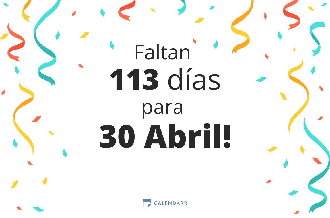 Descubre cuántos días faltan para 30 Abril - Calendarr