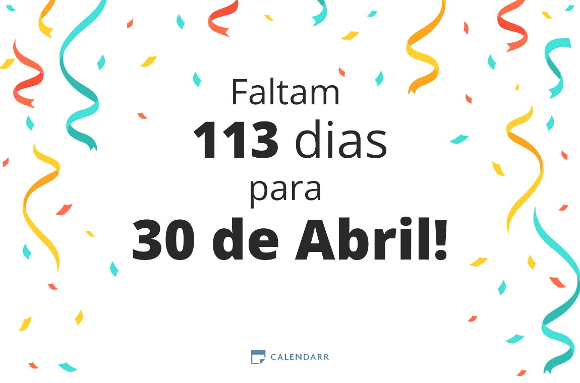 Descubra quantos dias faltam para 30 de Abril - Calendarr