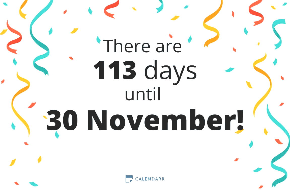 How many days until 30 November Calendarr