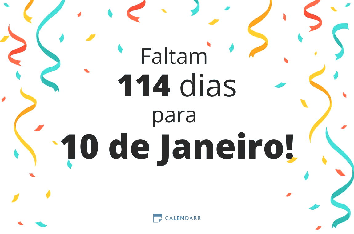 Descubra quantos dias faltam para 10 de Janeiro - Calendarr