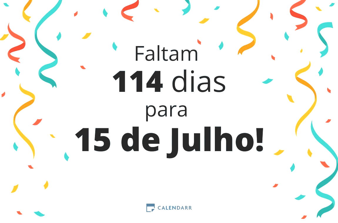 Descubra quantos dias faltam para 15 de Julho - Calendarr