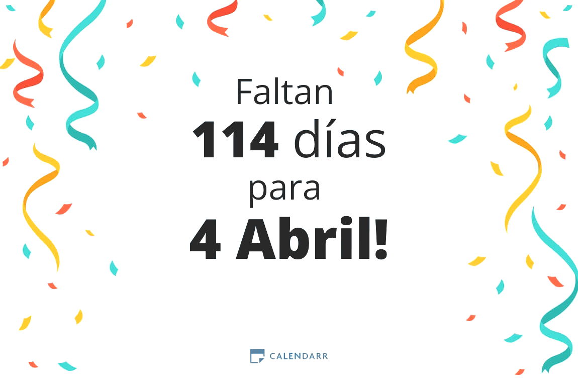 Descubre cuántos días faltan para 4 Abril - Calendarr