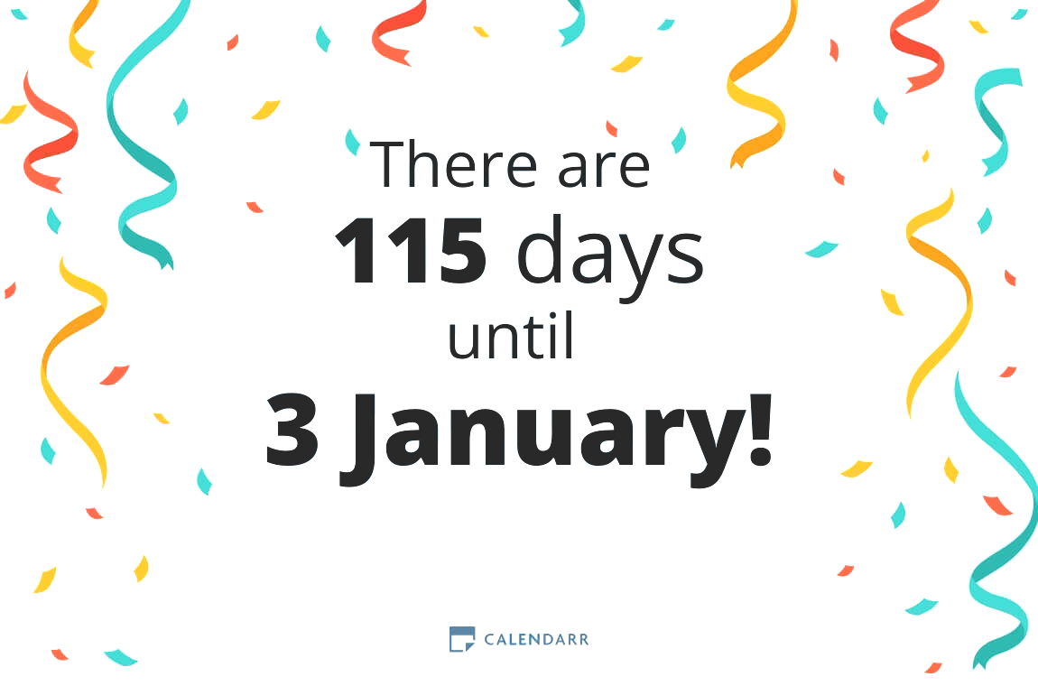 How many days until 3 January - Calendarr