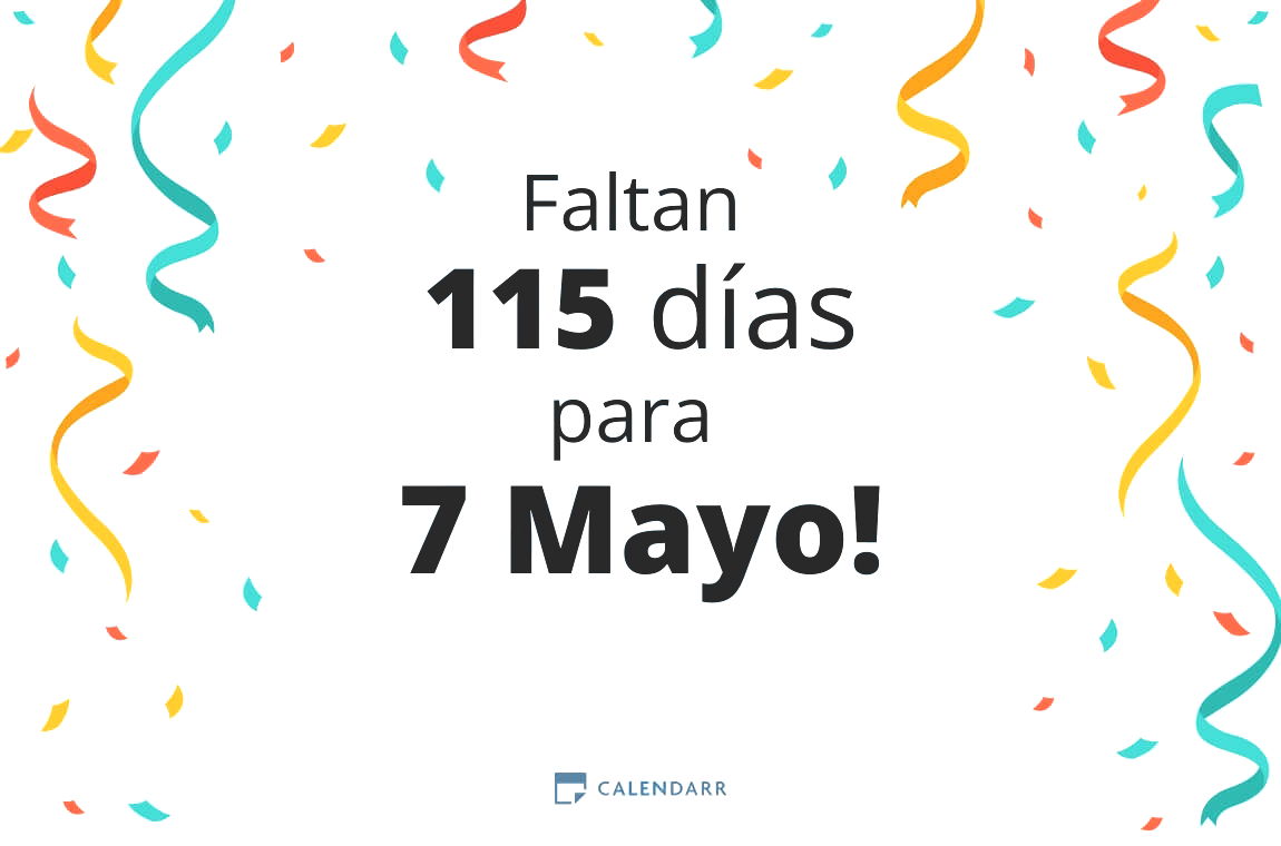 Descubre cuántos días faltan para 7 Mayo - Calendarr