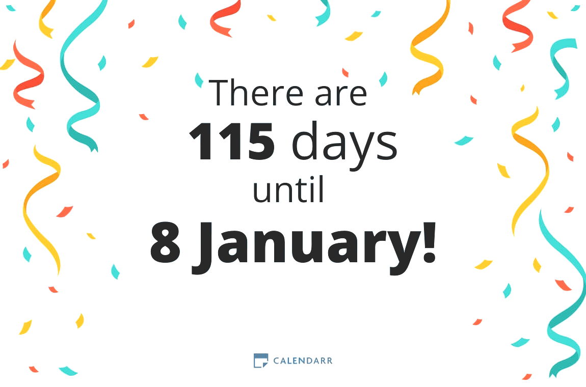 How many days until 8 January - Calendarr