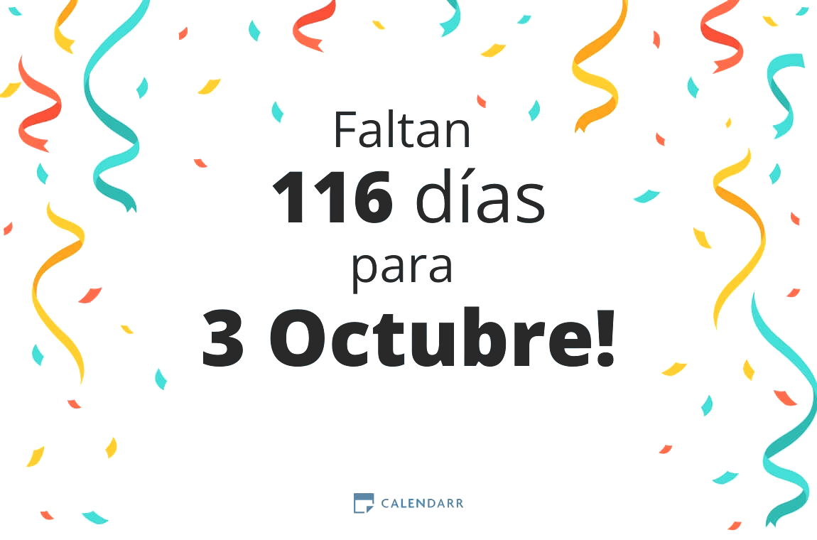 Descubre cuántos días faltan para 3 Octubre - Calendarr