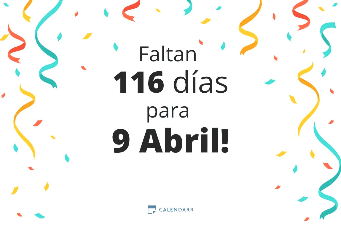 Descubre cuántos días faltan para 9 Abril - Calendarr