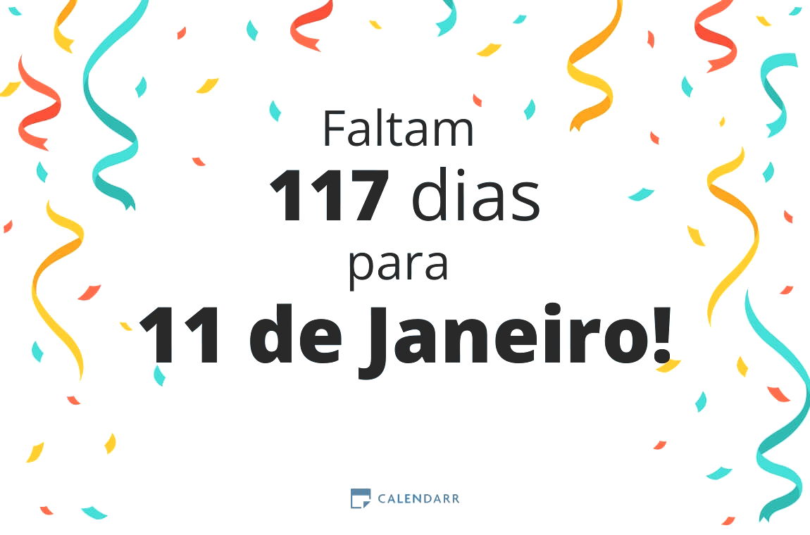 Descubra quantos dias faltam para 11 de Janeiro - Calendarr