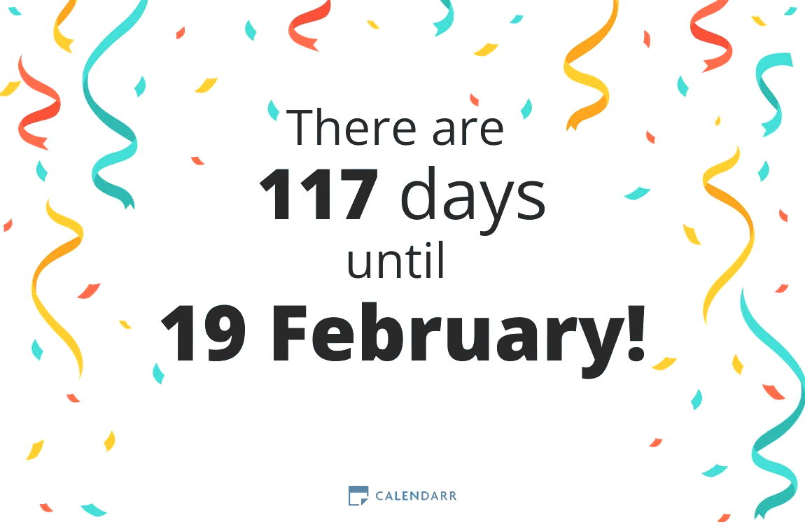 How many days until 19 February - Calendarr