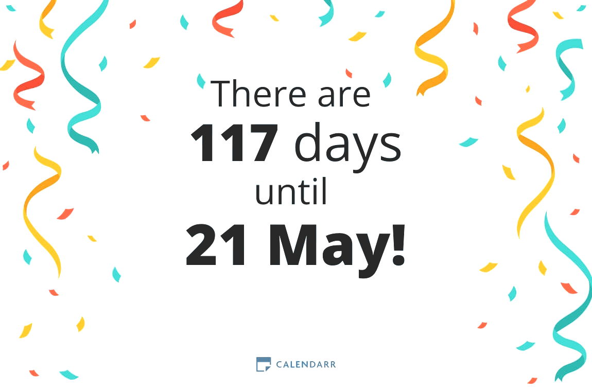 How many days until 21 May - Calendarr