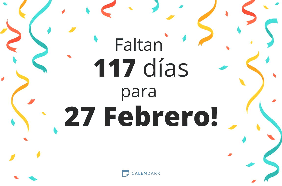 Descubre cuántos días faltan para 27 Febrero Calendarr