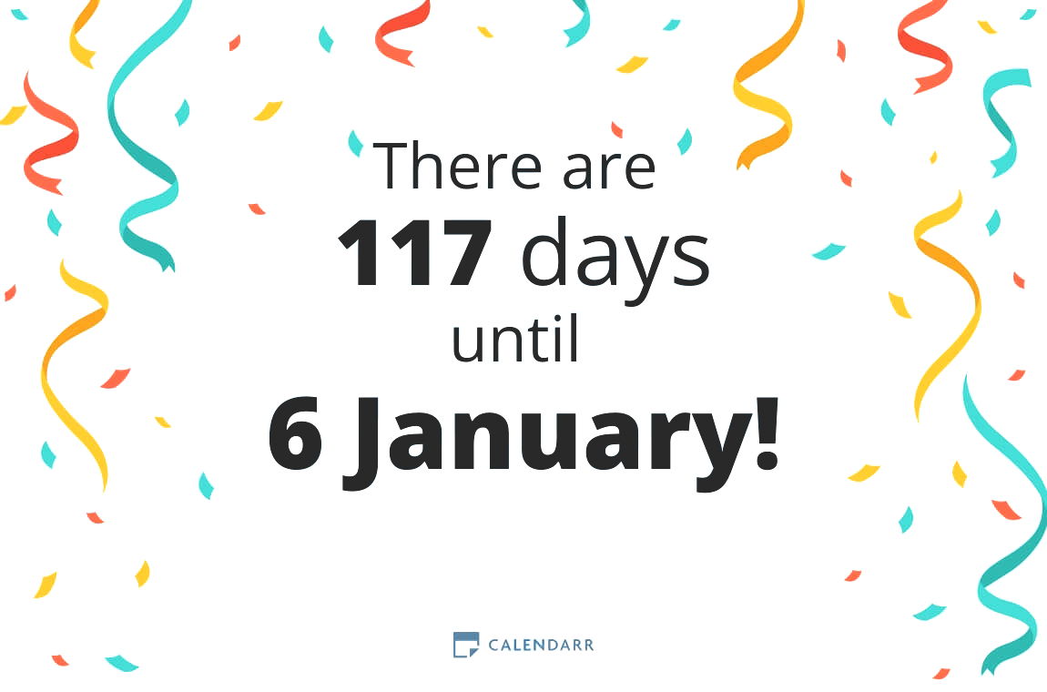 How many days until 6 January - Calendarr