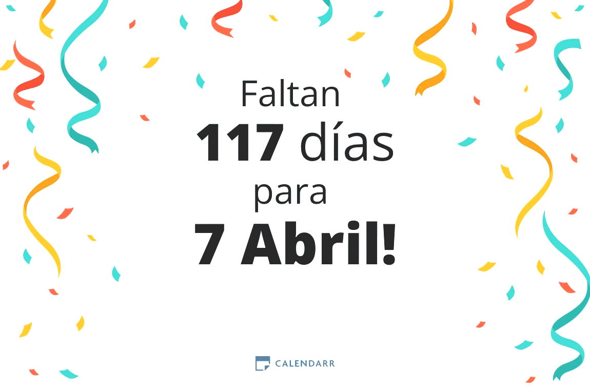 Descubre cuántos días faltan para 7 Abril - Calendarr