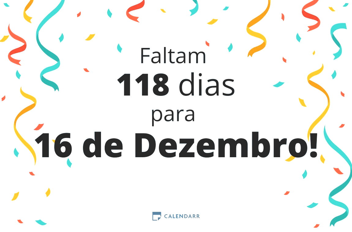 Descubra quantos dias faltam para 16 de Dezembro - Calendarr