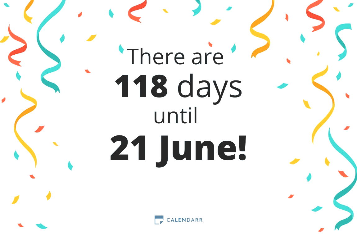 How many days until 21 June - Calendarr