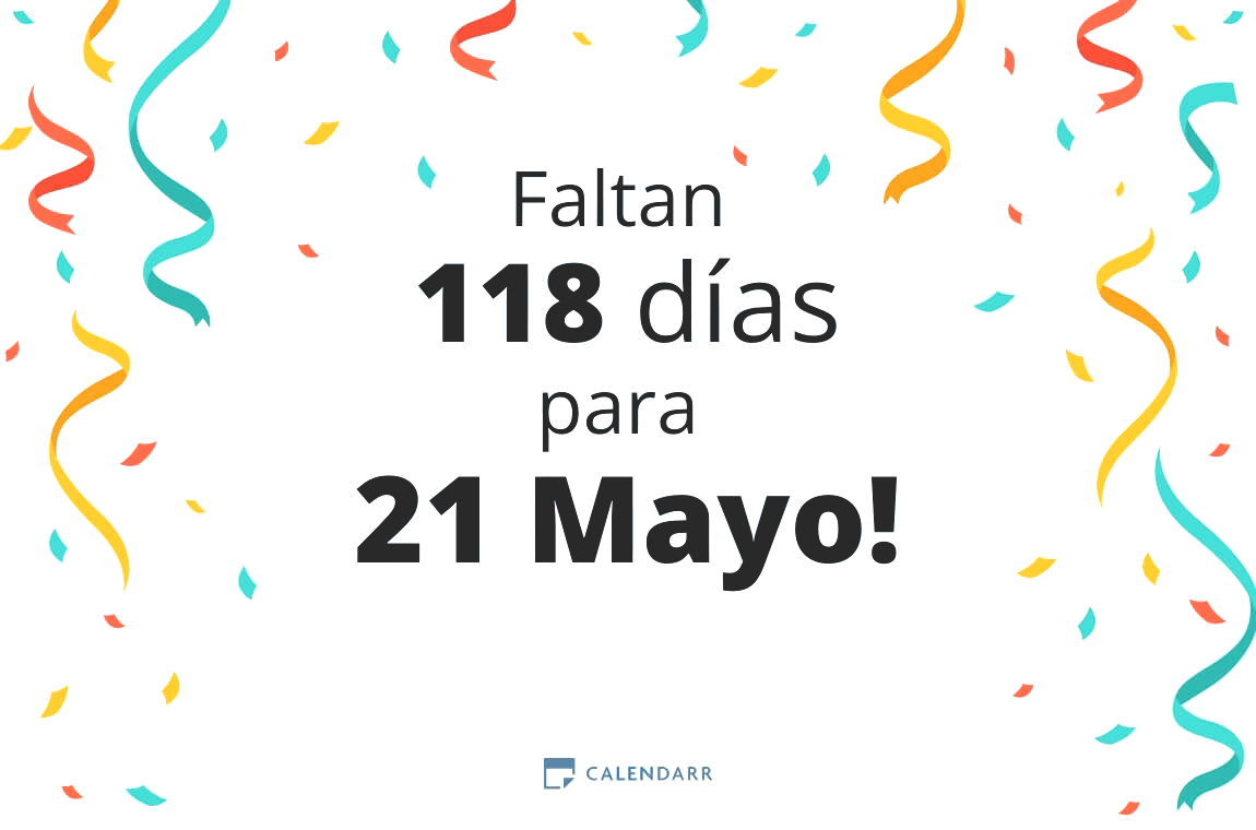 Descubre cuántos días faltan para 21 Mayo - Calendarr