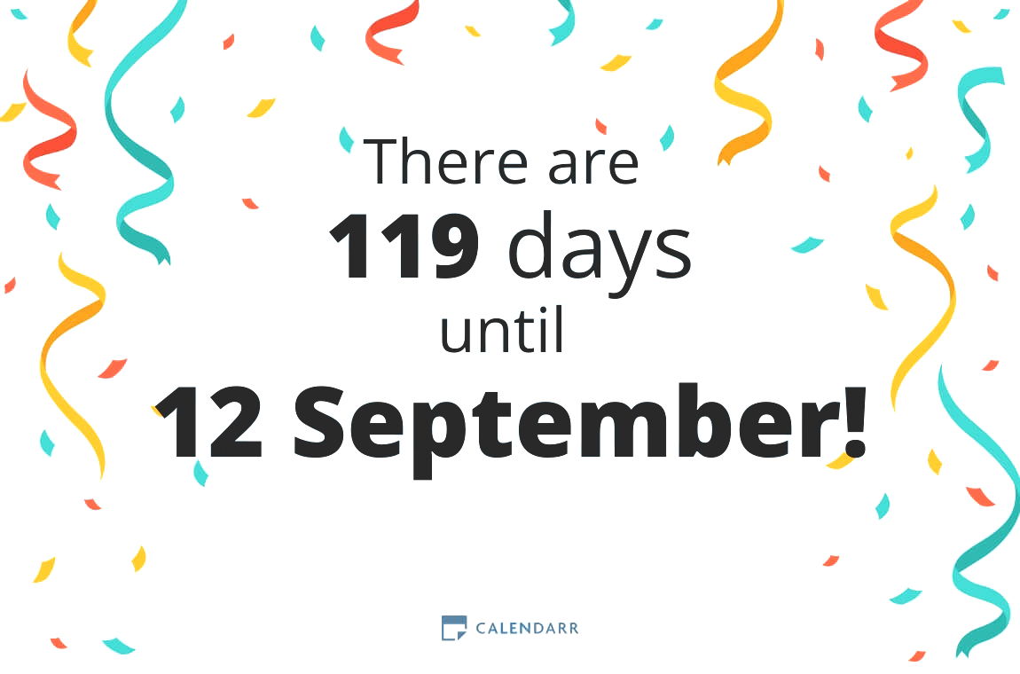 How many days until 12 September - Calendarr