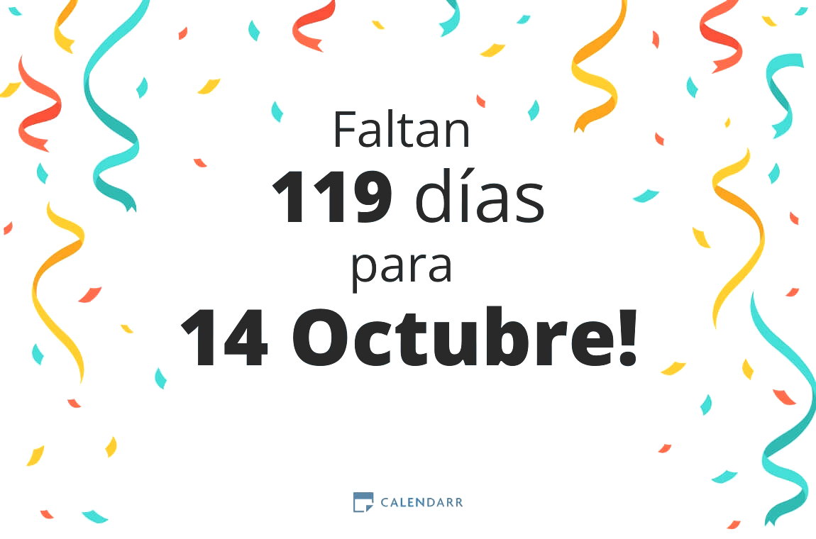 Descubre cuántos días faltan para 14 Octubre - Calendarr