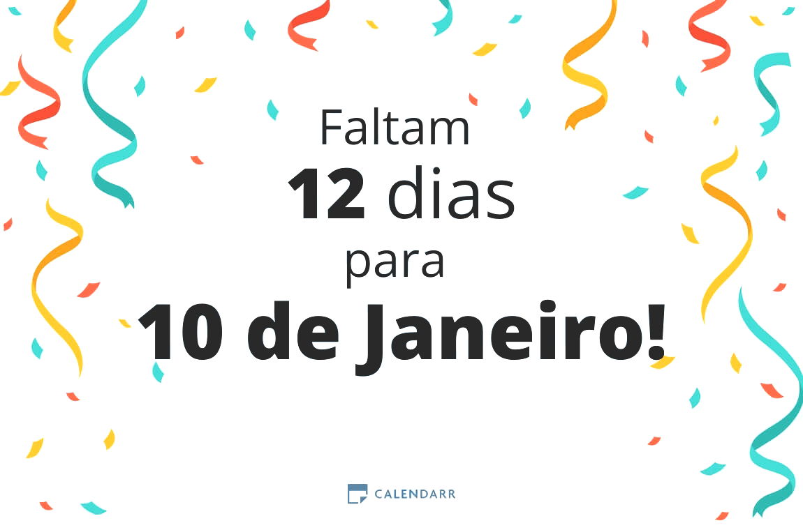 Descubra quantos dias faltam para 10 de Janeiro - Calendarr