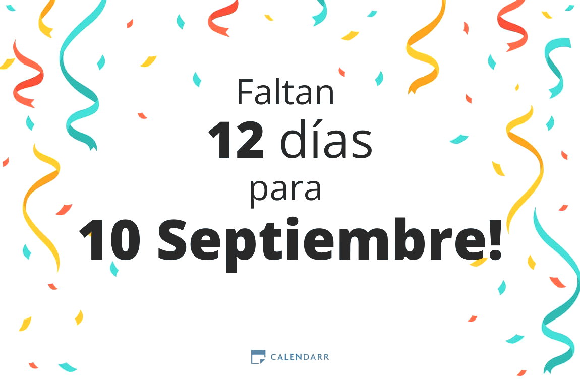 Descubre cuántos días faltan para 10 Septiembre - Calendarr