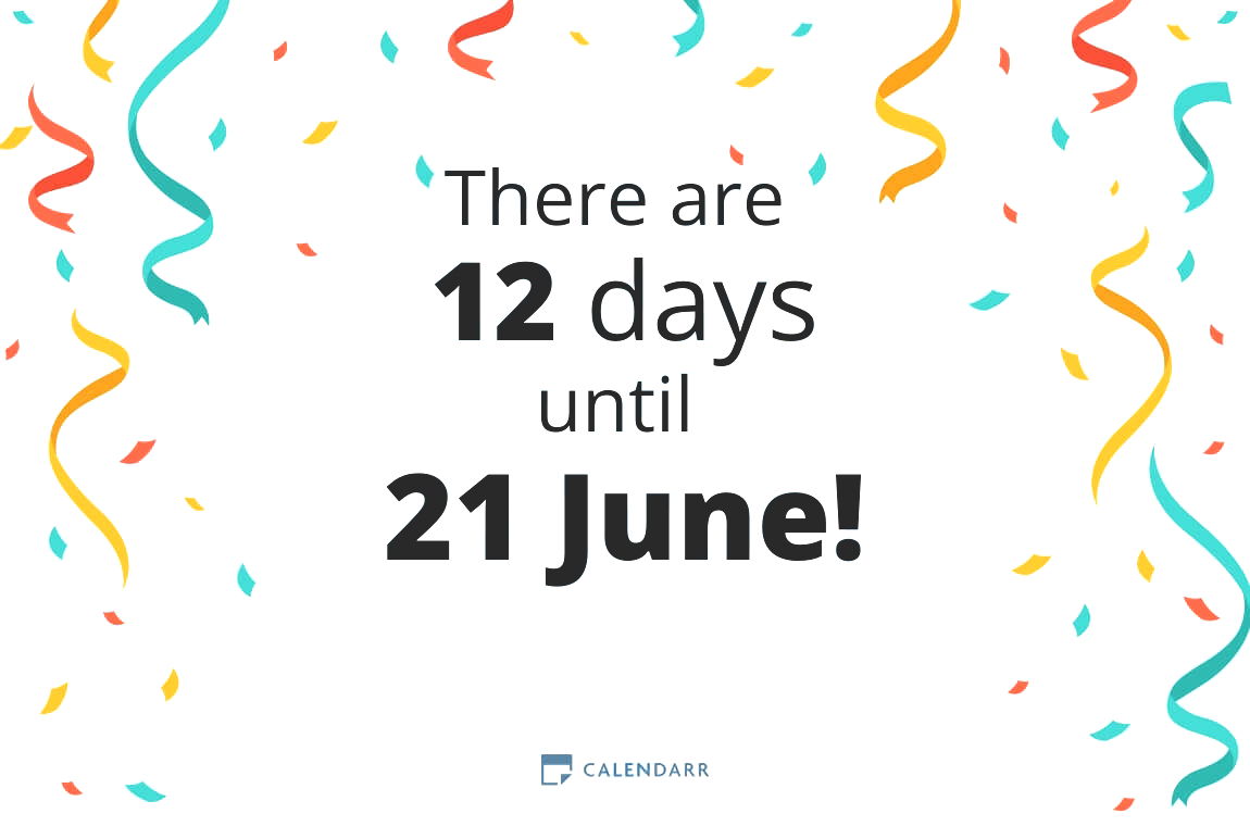 How many days until 21 June - Calendarr