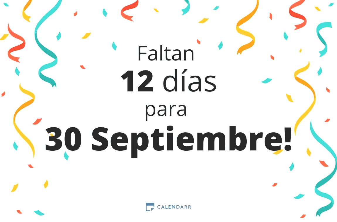Descubre cuántos días faltan para 30 Septiembre - Calendarr
