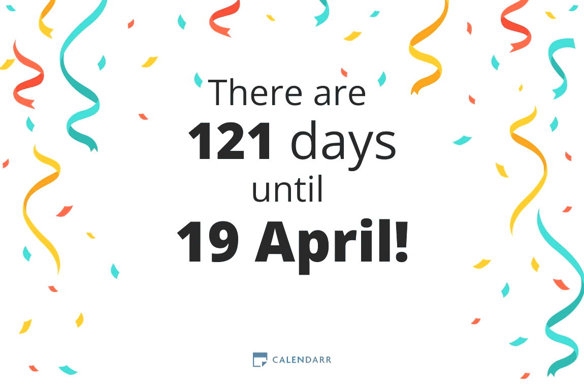 How many days until 19 April - Calendarr