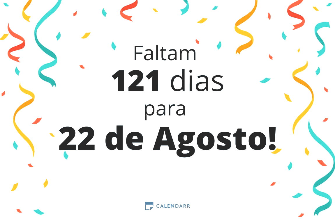 Descubra quantos dias faltam para 22 de Agosto - Calendarr
