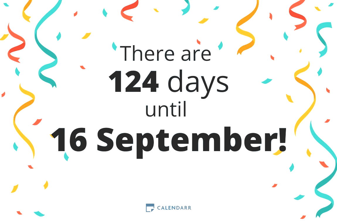 How many days until 16 September Calendarr