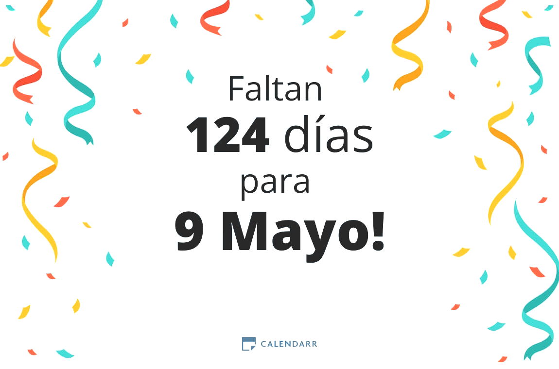 Descubre cuántos días faltan para 9 Mayo Calendarr