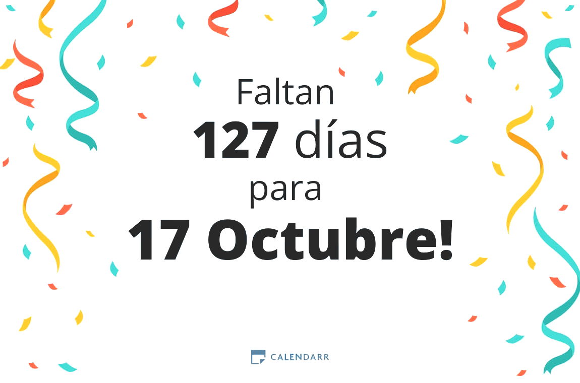 Descubre cuántos días faltan para 17 Octubre - Calendarr
