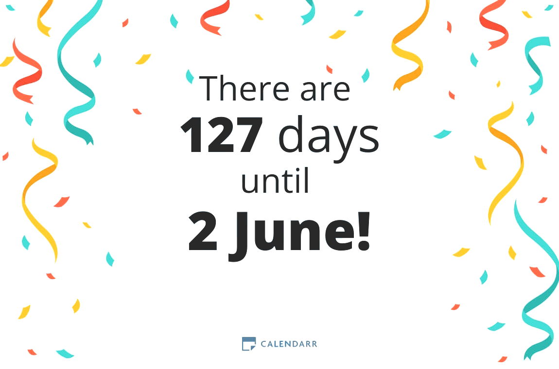 How many days until 2 June - Calendarr