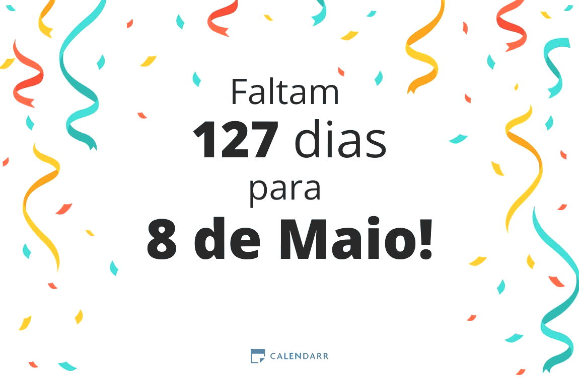 Descubra quantos dias faltam para 8 de Maio - Calendarr