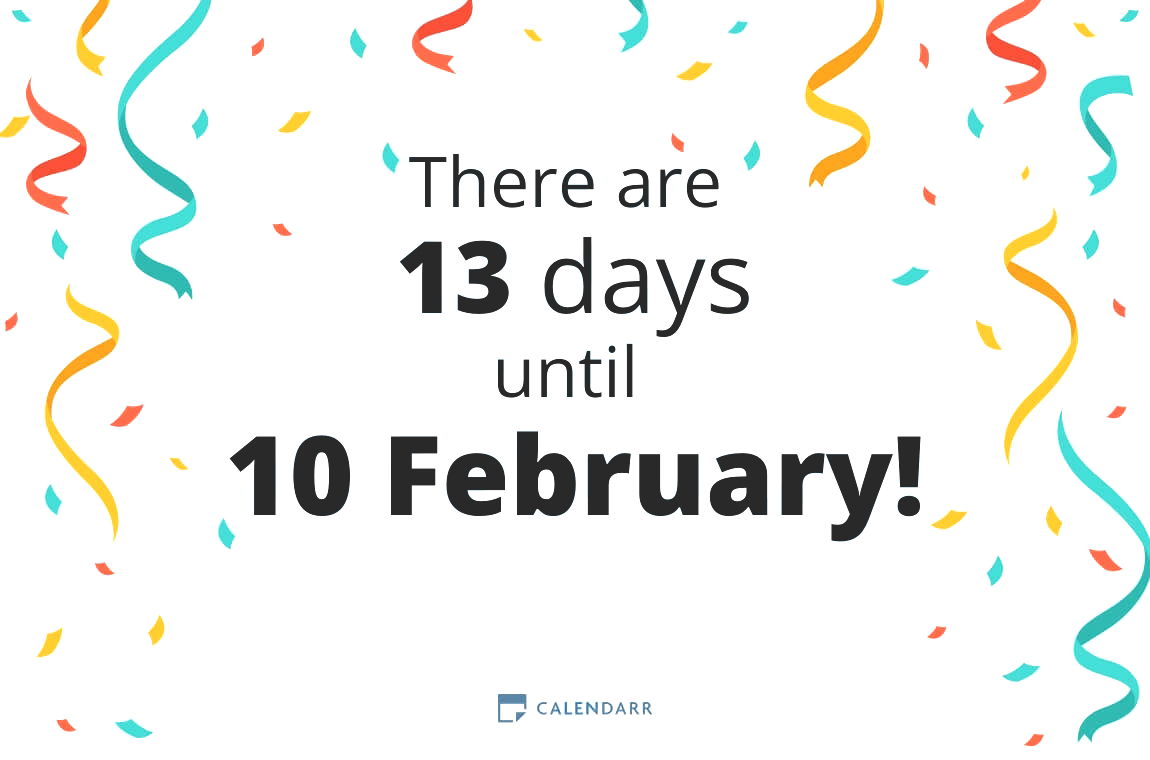 How many days until 10 February - Calendarr