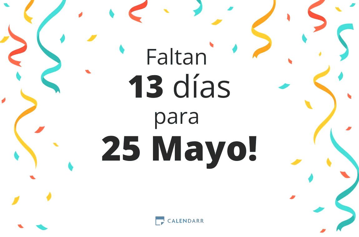 Descubre cuántos días faltan para 25 Mayo - Calendarr