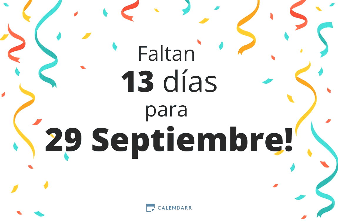 Descubre cuántos días faltan para 29 Septiembre - Calendarr