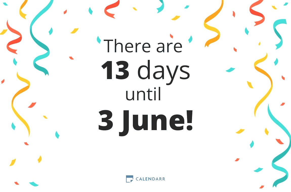 How many days until 3 June - Calendarr