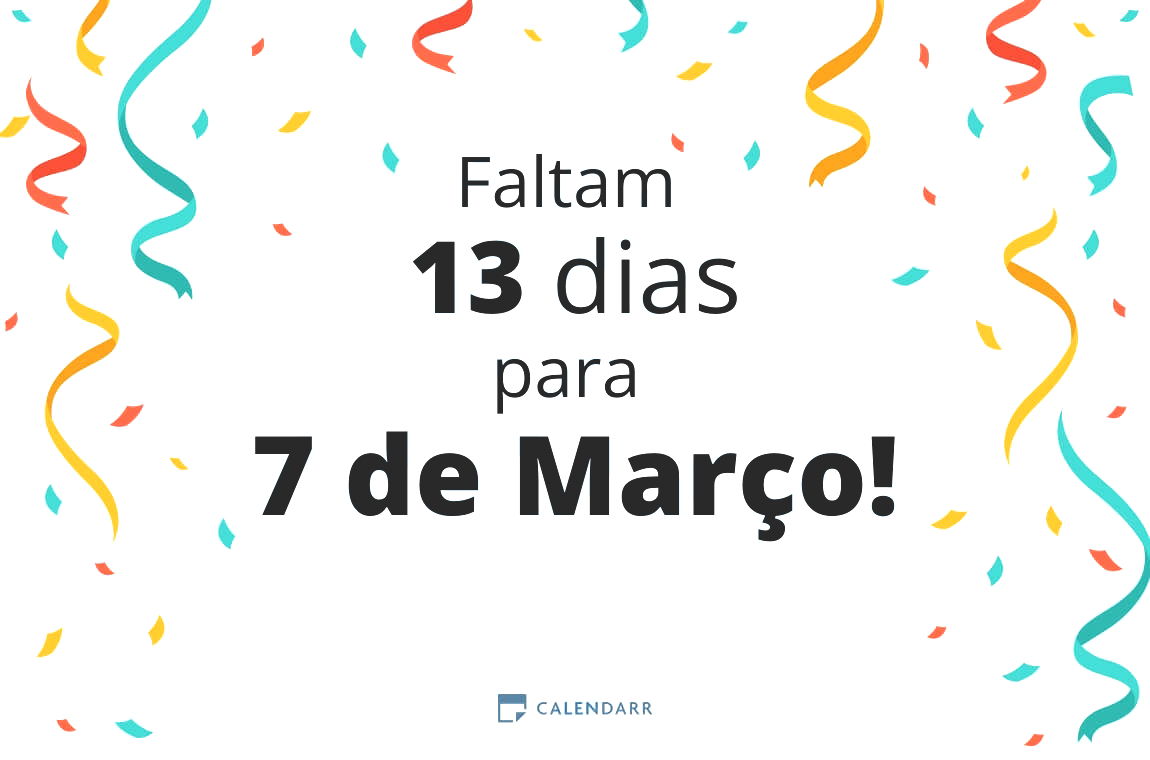 Descubra quantos dias faltam para 7 de Março - Calendarr