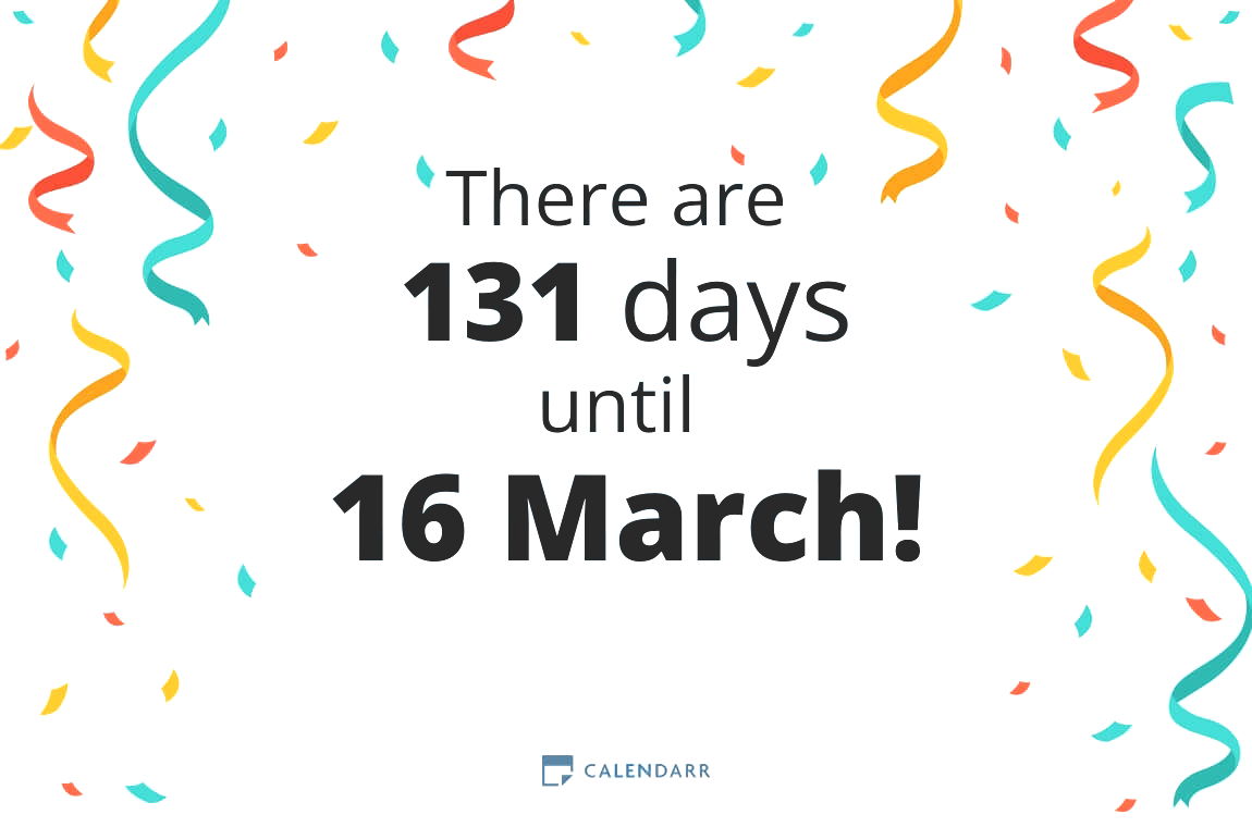 How many days until 16 March - Calendarr