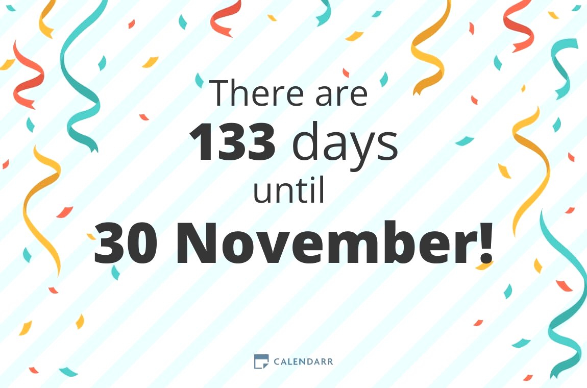 How many days until 30 November Calendarr