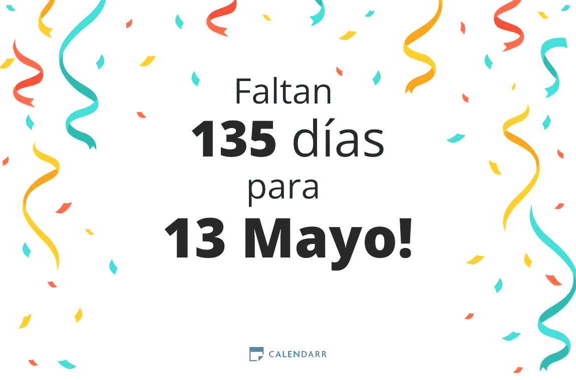 Descubre cuántos días faltan para 13 Mayo - Calendarr