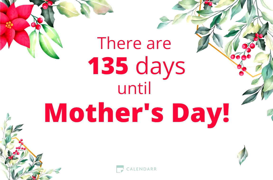How many days until   Mother's Day - Calendarr