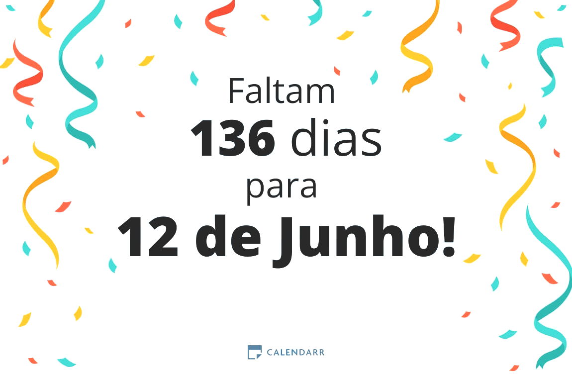 Descubra quantos dias faltam para 12 de Junho - Calendarr