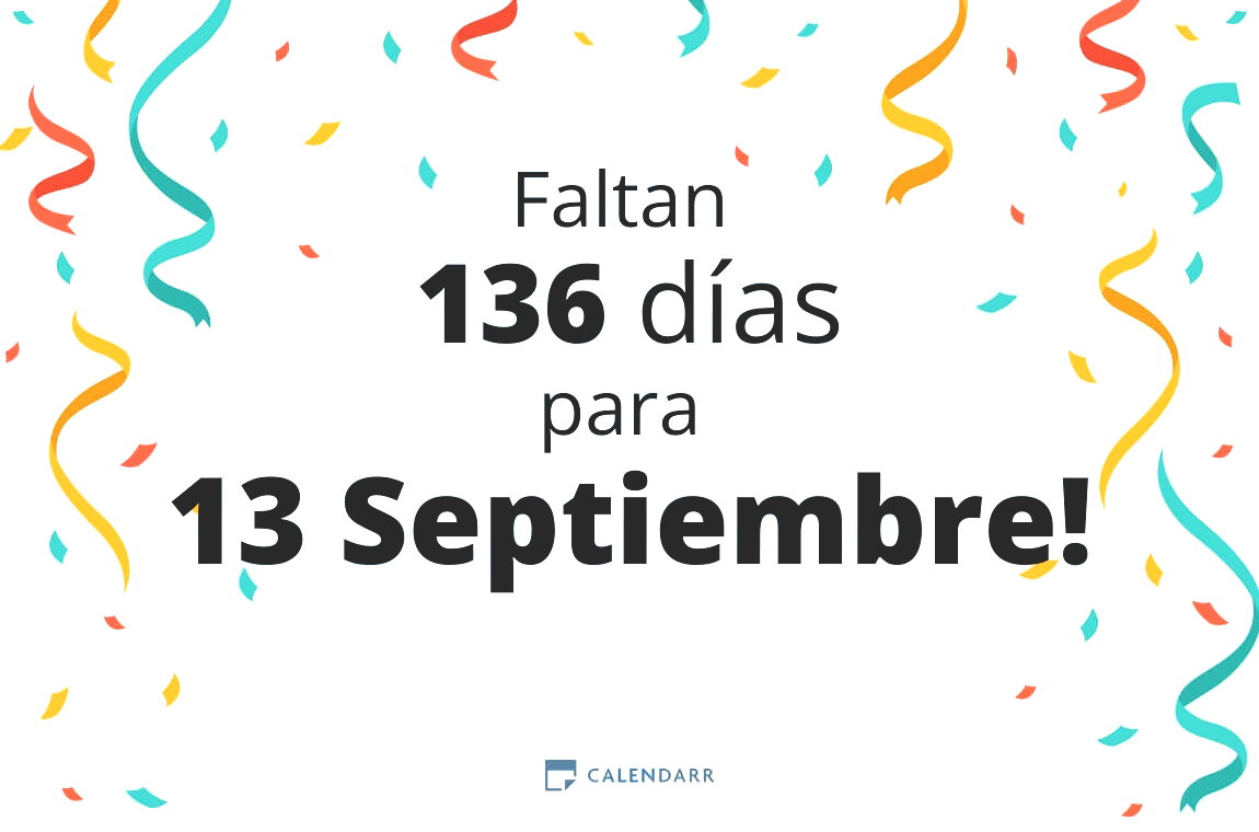 Descubre cuántos días faltan para 13 Septiembre - Calendarr