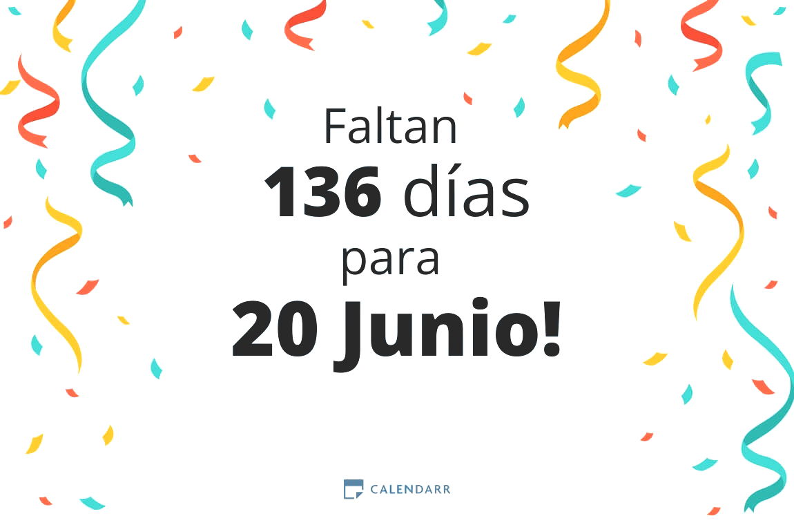 Descubre cuántos días faltan para 20 Junio - Calendarr