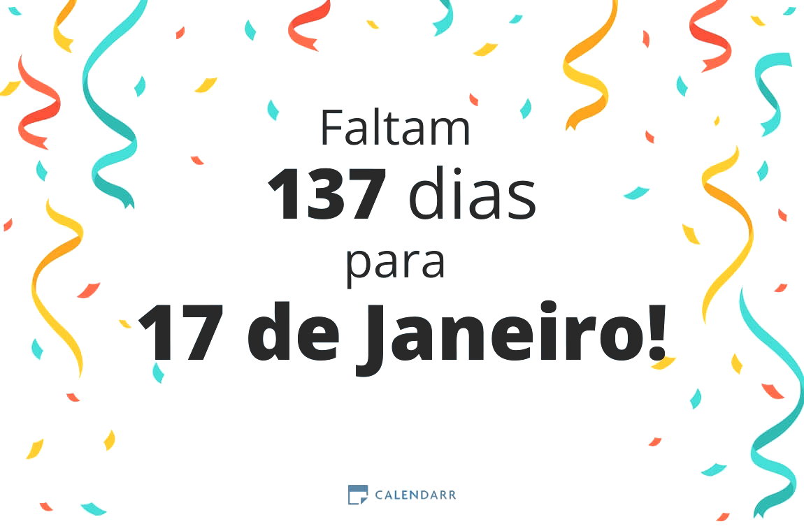 Descubra quantos dias faltam para 17 de Janeiro - Calendarr