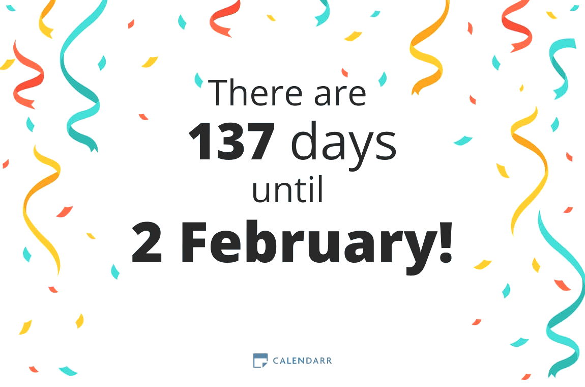 How many days until 2 February - Calendarr