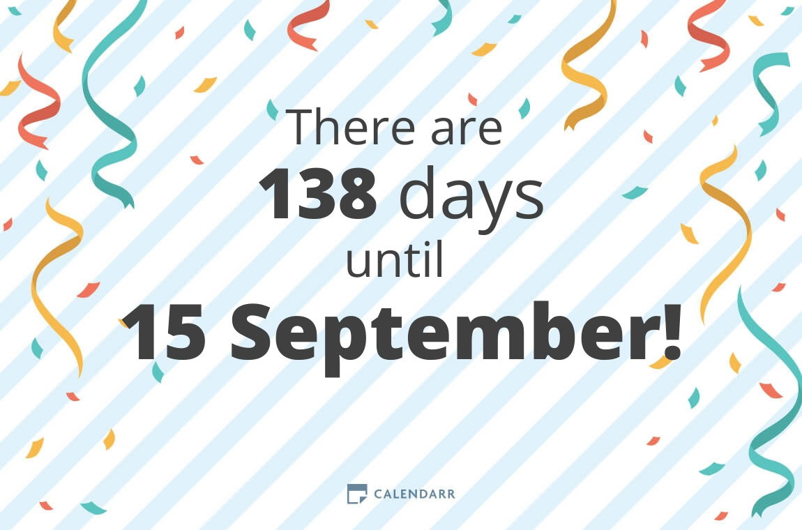 How Many Days Until 15 September Calendarr