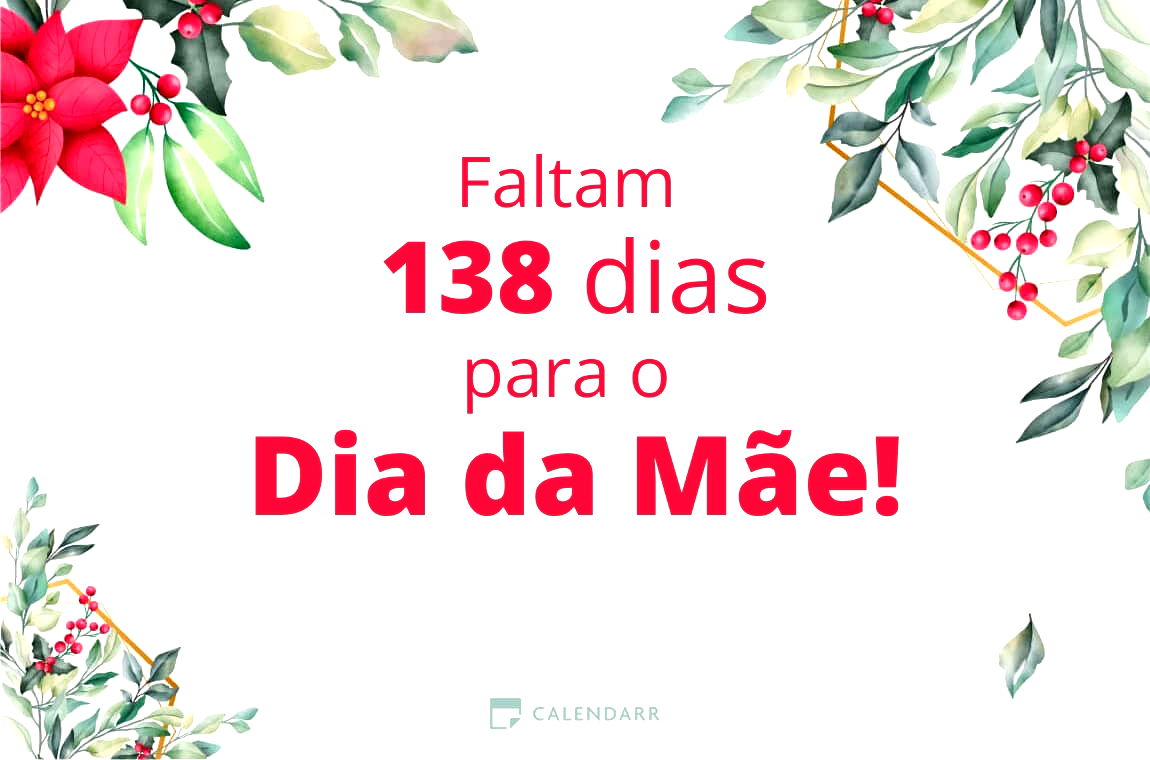 Descobre quantos dias faltam para o Dia da Mãe - Calendarr
